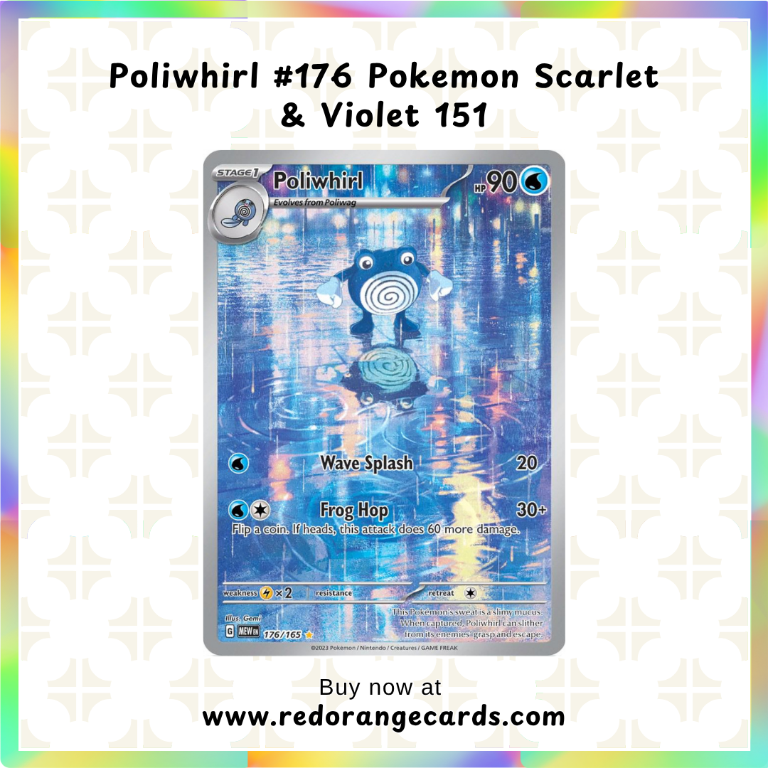 Poliwhirl #176 Pokemon Scarlet & Violet 151 – Red Orange Cards