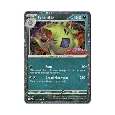 Tyranitar [Stamped] #135 Pokemon Paldea Evolved