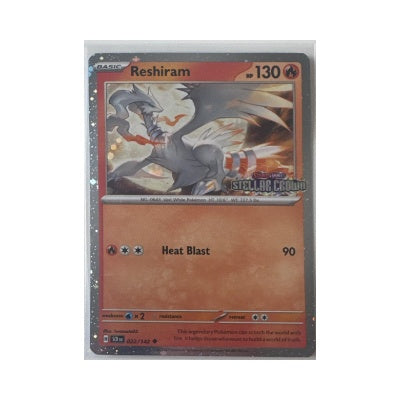Reshiram [Stamped] #22 Pokemon Stellar Crown