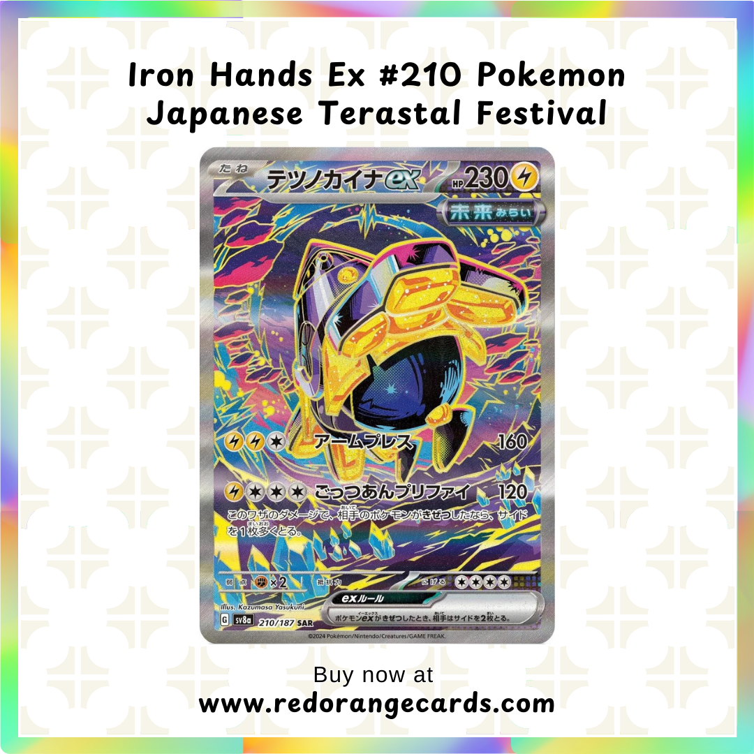 Iron Hands Ex #210 Pokemon Japanese Terastal Festival