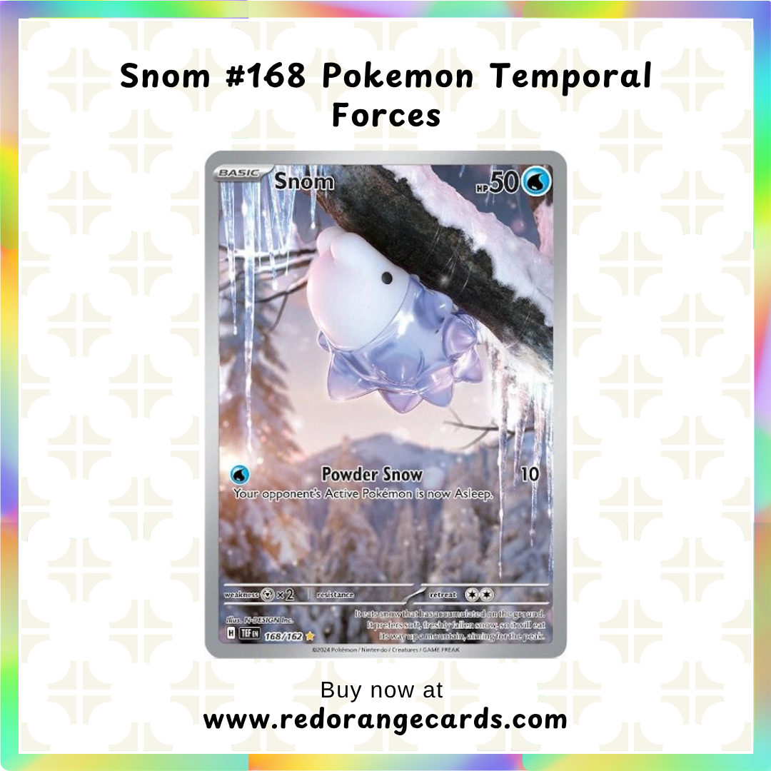 Snom #168 Pokemon Temporal Forces
