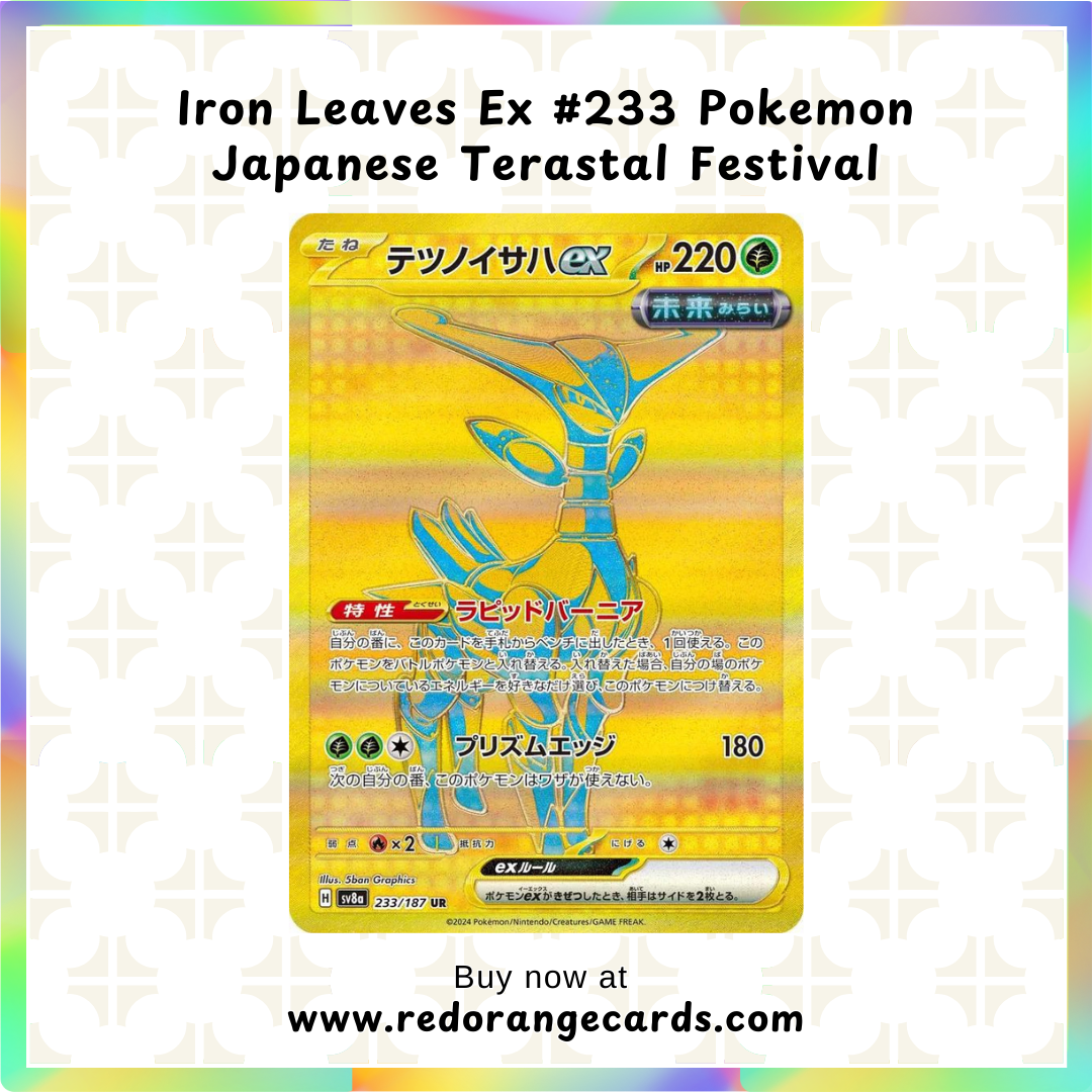 Iron Leaves Ex #233 Pokemon Japanese Terastal Festival