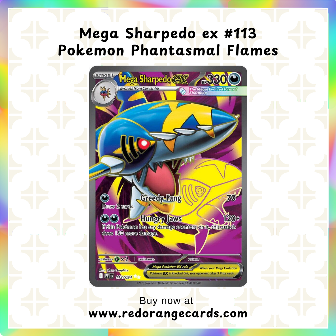Mega Sharpedo ex #113 Pokemon Phantasmal Flames