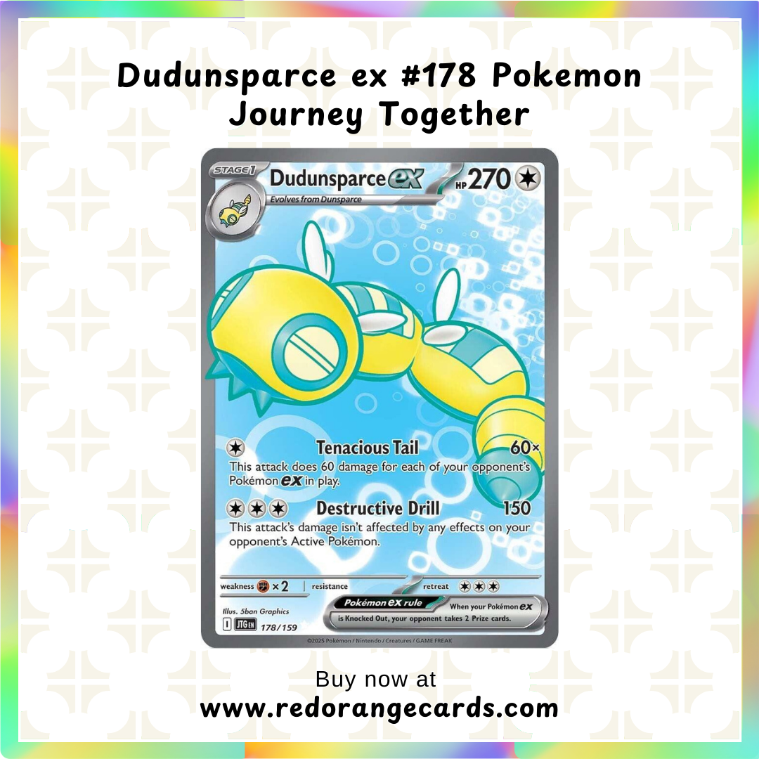 Dudunsparce ex #178 Pokemon Journey Together