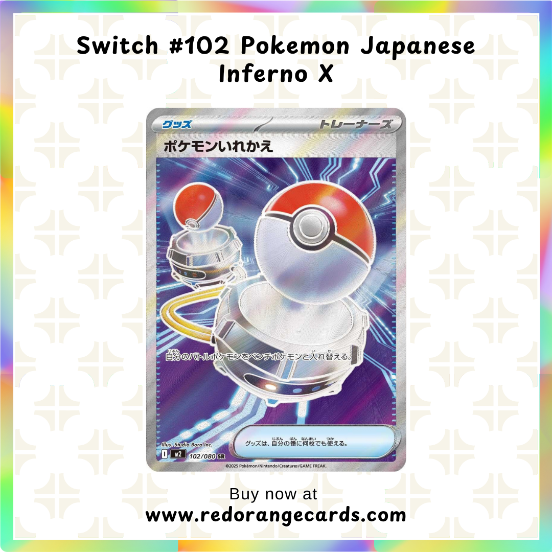 Switch #102 Pokemon Japanese Inferno X