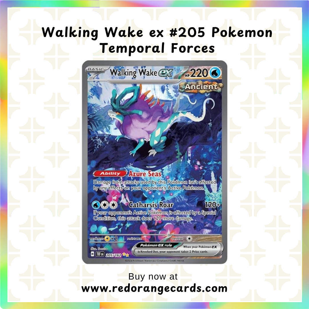 Walking Wake ex #205 Pokemon Temporal Forces