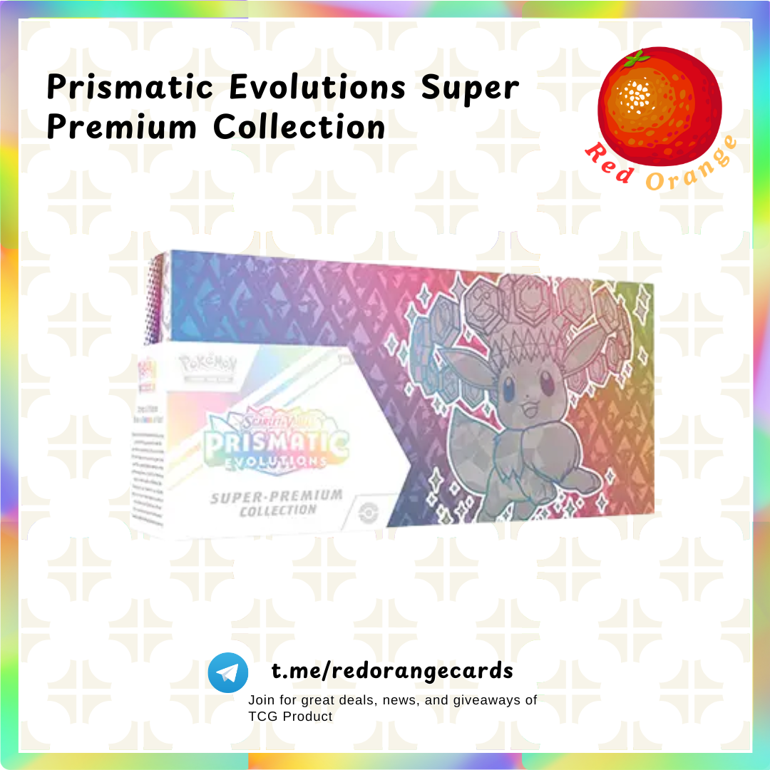 Prismatic Evolutions Super Premium Collection